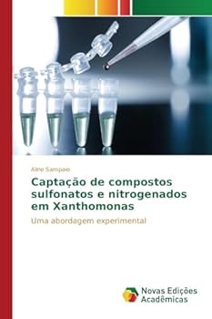 Paperback Captação de compostos sulfonatos e nitrogenados em Xanthomonas [Portuguese] Book