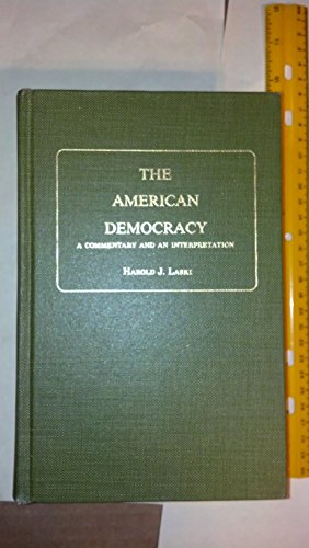 American Democracy: A Commentary and an Interpr... 0678031657 Book Cover