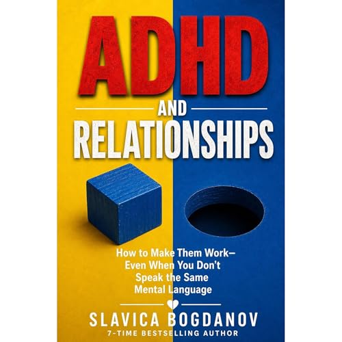 ADHD & Relationships Audiolibro Por Slavica Bogdanov arte de portada