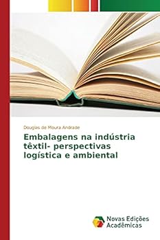 Paperback Embalagens na indústria têxtil- perspectivas logística e ambiental [Portuguese] Book