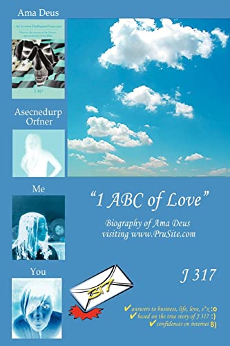 ý1 ABC of Loveý: Biography of Ama Deus written after visiting www.PruSite.com