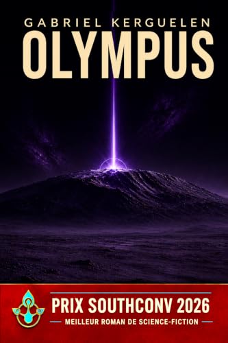 OLYMPUS: Les fleuves quantiques vers les étoiles (Le Prix des Etoiles t. 2)