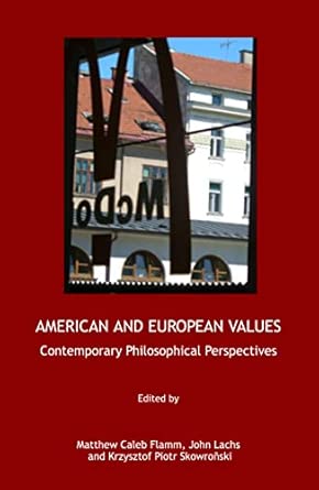 American and European Values: Contemporary Philosophical Perspectives book cover