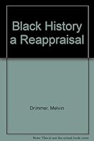 Black History: A Reappraisal 0385088698 Book Cover