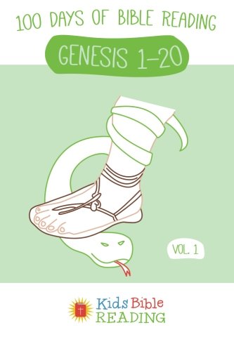 Kids Bible Reading Plan: Vol 1: Genesis 1-20