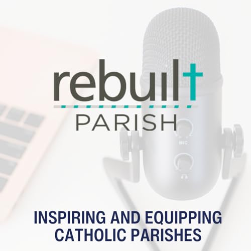 129| Parish Renewal Without the Guesswork Podcast Por  arte de portada