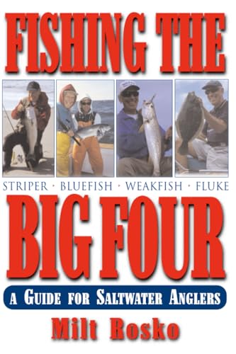Fishing the Big Four: A Guide for Saltwater Anglers