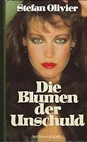 Die Blumen der Unschuld. B0026LA4TI Book Cover