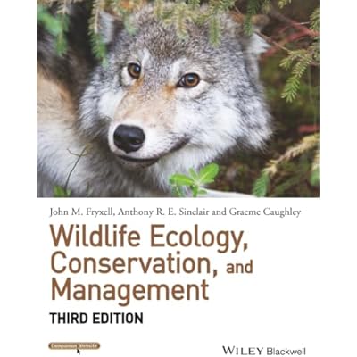 Wildlife Ecology, Conservation, and Management, 3rd Edition