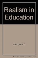 Realism in Education B000GFJT0Q Book Cover