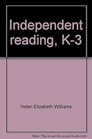Independent reading, K-3 0872720896 Book Cover
