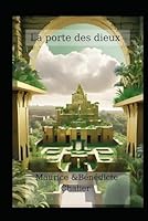 La porte des Dieux (French Edition) B0F5NYKPZQ Book Cover