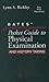 Bates' Pocket Guide to Physical Examination And History Taking (Professional Guide Series)