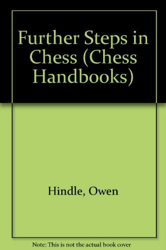 Buy Further Steps in Chess (Chess Handbooks) — BookShops.in