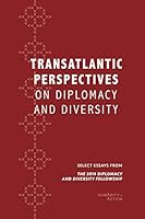 Transatlantic Perspectives on Diplomacy and Diversity 0615987559 Book Cover