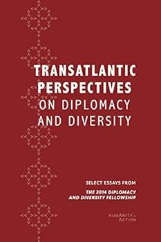 Paperback Transatlantic Perspectives on Diplomacy and Diversity Book