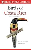 Field guide to Birds of Costa Rica: Second Edition