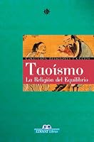 Taoismo: La religion del equilibrio (Religiones y cultos series) 8497646819 Book Cover
