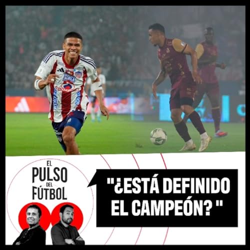 &iquest;Est&aacute; definido el campe&oacute;n? Podcast Por  arte de portada