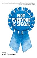 Not Everyone Is Special 173286862X Book Cover