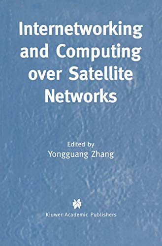  Internetworking and Computing over Satellite Networks