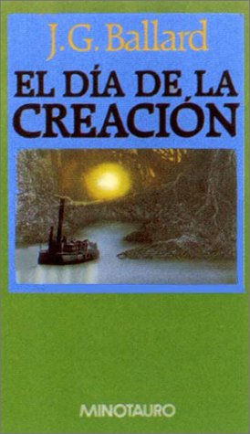 Dia de La Creacion, El (Spanish Edition) [Spanish] 8445070916 Book Cover