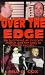 Over The Edge