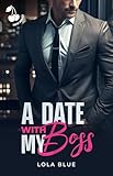  A Date with My Boss (English Edition)