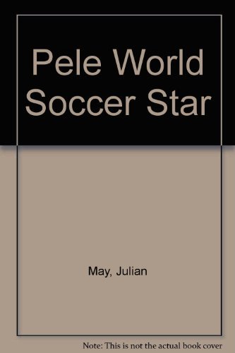 Pelé, World Soccer Star