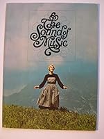 The Sound of Music. Short excerpts from the book and lyrics of the stage musical. B0031BEWVI Book Cover