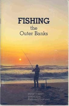 Paperback Fishing the Outer Banks: A Pier and Surf Fishing Guide Book