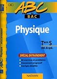  ABC du bac, physique niveau terminale Sobl et spé - entraînement