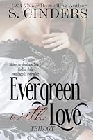 Evergreen With Love Trilogy 1958414956 Book Cover