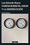  Cartas sobre el amor y la destrucción (Andanzas)
