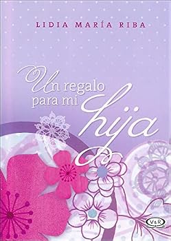 Hardcover UN REGALO PARA MI HIJA (Spanish Edition) [Spanish] Book