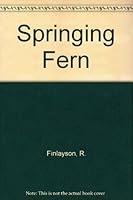 Springing Fern 0723300887 Book Cover