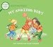 My Amazing Body: A First Look at Health and Fitness (First Look at...Series)