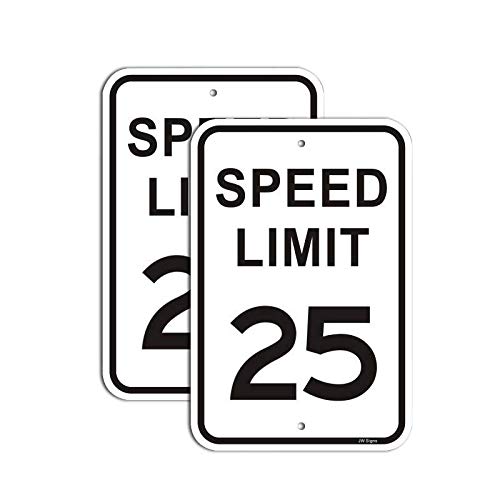 2Pack Speed Limit 25 MPH Sign Slow Down Traffic Sign 12"x18" Rust Free 40Mil UV