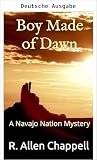 Junge aus Morgenröte (Ein Navajo-Nation-Mystery 2)