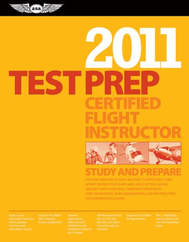 Flight Instructor Test Form Certified Flight Instructor Test Prep 2011: Study and Prepare for the ...