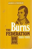 The Burns Federation, 1885-1985 B0007BI7HA Book Cover