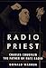 Radio Priest: Charles Coughlin, The Father of Hate Radio