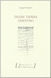  DESDE TIERRA ADENTRO (Literatura Añil)