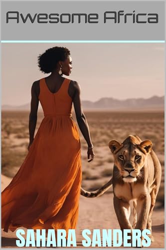 AWESOME AFRICA: A Box Set of Rich Cultures and Mouthwatering Cuisine: Delve into the Allure of Tunisia, the Enigmas of Egypt, and the Savory Flavors of ... THE WORLD: A Series of Travel Guides)