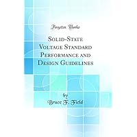 Solid-State Voltage Standard Performance and Design Guidelines
