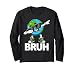 Funny Earth Day Bruh Dabbing Earth Day 2025 Boys Teens Kids Long Sleeve T-Shirt