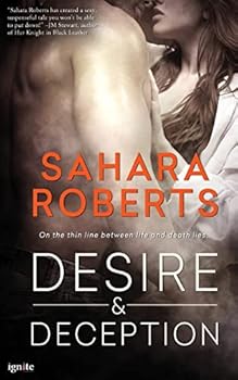 Desire & Deception - Book #1 of the Dangerous Desires
