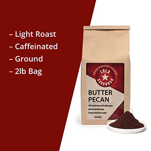Lola Savannah Butter Pecan Ground Coffee - Gourmet Arabica Beans Blend Buttery Richness With Toasty, Nutty Pecan Flavor That Melts Away, Caffeinated, 2Lb Bag #TOP6