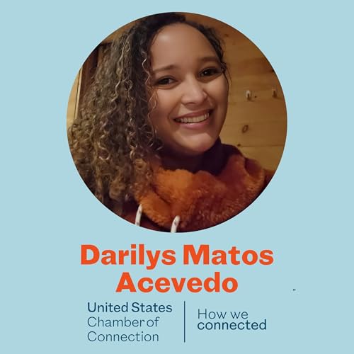 Connections Beyond Borders: Darilys Matos Acevedo, Founder, Raices Latinas/Friends Beyond Boston