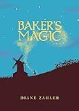 Baker's Magic (Middle-Grade Novels)
